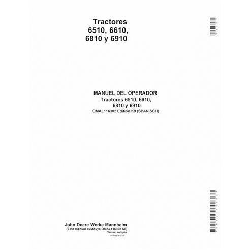JD-OMAL116302-ES Manual del operador del tractor John Deere 6510, 6610, 6810, 6910 SN 0-266766 ES (OMAL116302)