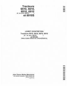 JD-OMAL152893-FR Manuel d'utilisation du tracteur John Deere 6510, 6610, 6810, 6910, 6910S SN 266767- FR (OMAL152893)