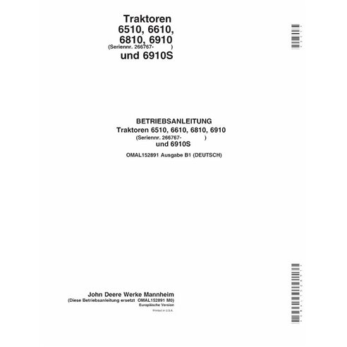 JD-OMAL152891-DE Manual del operador del tractor John Deere 6510, 6610, 6810, 6910, 6910S SN 266767- DE (OMAL152891)