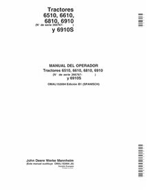 JD-OMAL152894-ES John Deere 6510, 6610, 6810, 6910, 6910S SN 266767- tractor operator's manual ES (OMAL152894)
