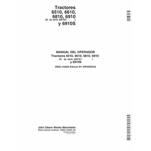 JD-OMAL152894-ES Manual del operador del tractor John Deere 6510, 6610, 6810, 6910, 6910S SN 266767- ES (OMAL152894)
