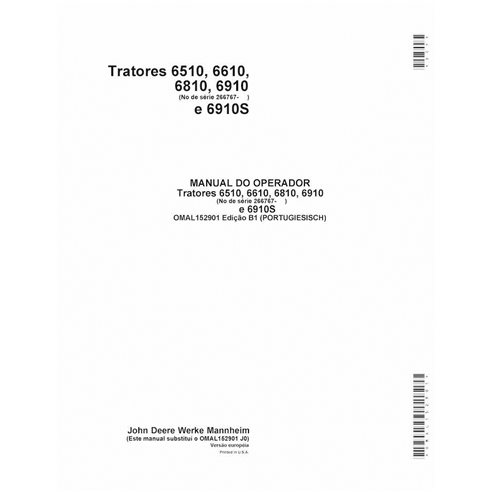 JD-OMAL152901-PT Manual del operador del tractor John Deere 6510, 6610, 6810, 6910, 6910S SN 266767- PT (OMAL152901)