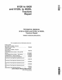 TM4647 Manuel technique de réparation des tracteurs John Deere 6120, 6220, 6320, 6420, 6120L, 6220L, 6320L, 6420L, 6520L (TM4...