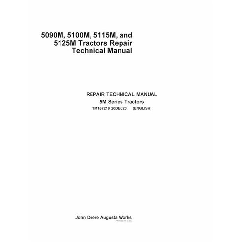 TM167219 Manual técnico de reparo em PDF dos tratores John Deere 5090M, 5100M, 5115M e 5125M NA
