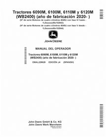 JD-OMAL229629-ES Manuel d'utilisation du tracteur John Deere 6090M, 6100M, 6110M, 6120M MY20 - ES (OMAL229629)