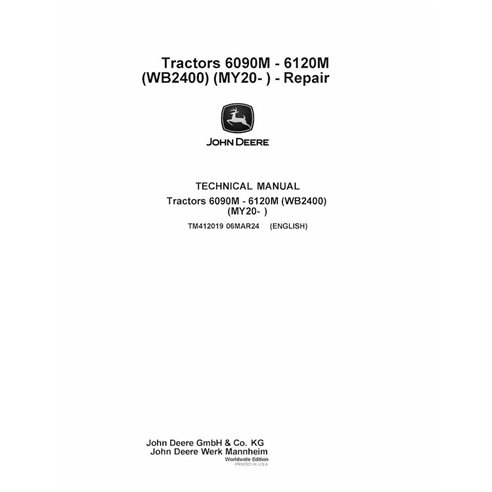 TM412019 Manuel technique de réparation du tracteur John Deere 6090M - 6120M (WB2400) (MY20- ) (TM412019)