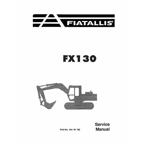 FA-60406765-SM FiatAllis FX130 excavator pdf service manual