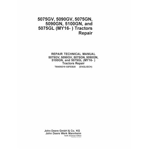 TM409219 Manual técnico de reparação em PDF para tratores John Deere 5075GN, 5075GV, 5090GN, 5090GV, 5100GN, 5075GL (F5D/F5G)...