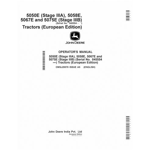 JD-OMSJ29570-EN John Deere 5050E (Stage IIIA), 5058E, 5067E and 5075E (Stage IIIB) SN 045554 -EU tractor operator's manual (O...