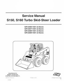 Bobcat S150, S160 skid steer loader pdf service manual 