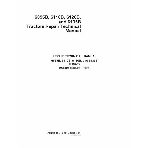 TM704419 Manuel technique de réparation des tracteurs John Deere 6095B, 6110B, 6120B et 6135B (PDF)
