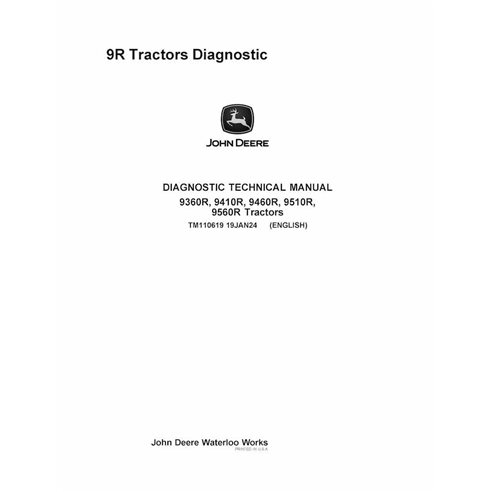 TM110619 Manuel technique de diagnostic PDF des tracteurs John Deere 9360R, 9410R, 9460R, 9510R, 9560R (TM110619)
