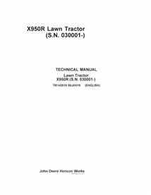 TM142619 John Deere X950R SN300001- lawn tractor pdf technical manual - all inclusive (TM142619)