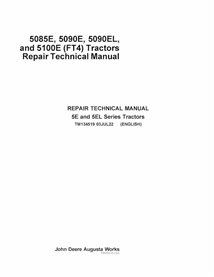 TM134519 Manuel technique de réparation des tracteurs John Deere 5085E, 5090E, 5090EL et 5100E (FT4) (PDF) (TM134519)