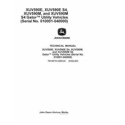 TM149719 Manual técnico em PDF dos veículos utilitários John Deere XUV590E, XUV590M e S4 Gator SN 10001-40000 (TM149719)