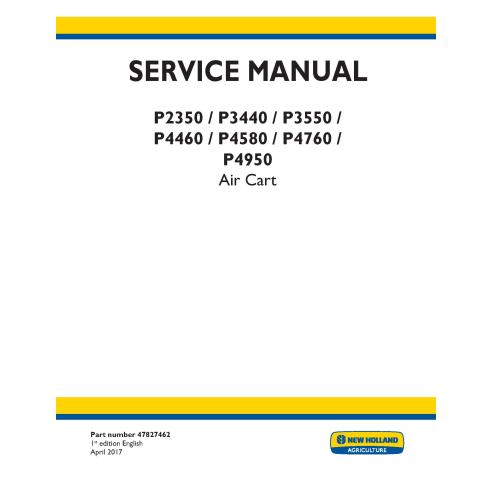 New Holland P2350, P3440, P3550, P4460, P4580, P4760, P4950 air cart pdf service manual  - New Holland Agriculture manuals - ...