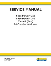 New Holland Speedrower 220, 260 self-propelled windrower service manual - New Holland Agriculture manuals