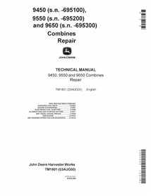 TM1801 Manuel technique de réparation PDF pour moissonneuses-batteuses John Deere 9450, 9550 et 9650 SN -695300 (TM1801)