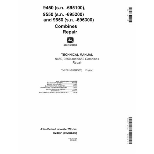 TM1801 Manuel technique de réparation PDF pour moissonneuses-batteuses John Deere 9450, 9550 et 9650 SN -695300 (TM1801)