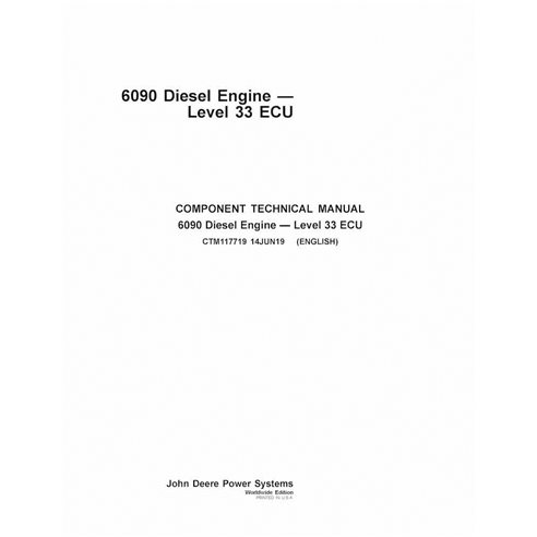 CTM117719 John Deere John Deere 6090 PowerTech Tier4 Level 33 ECU diesel engine technical manual (CTM117719)