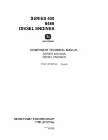 CTM1 John Deere Series 400 6466 diesel engine pdf technical manual (CTM1)