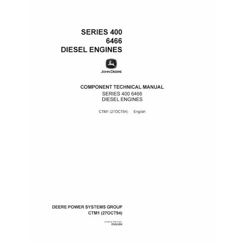 CTM1 Manuel technique du moteur diesel John Deere série 400 6466 (CTM1) (CTM1)