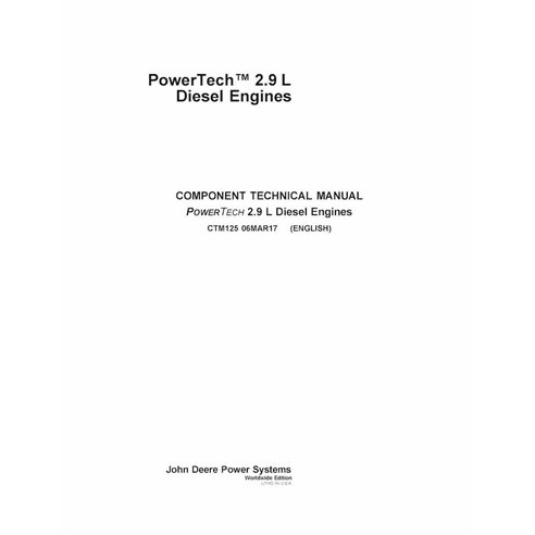 CTM125 Manuel technique du moteur diesel John Deere PowerTech™ 2,9 L (CTM125) (CTM125)