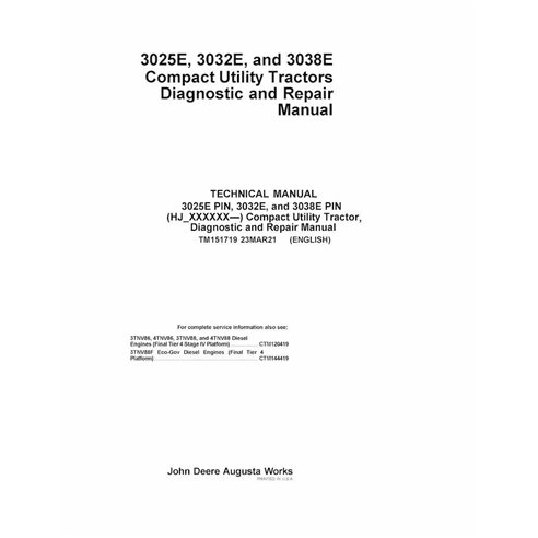 TM151719 Manual de diagnóstico y reparación en PDF para tractores utilitarios compactos John Deere 3025E PIN, 3032E y 3038E PIN
