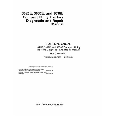 TM166919 Manual técnico en PDF para tractores utilitarios compactos John Deere 3025E, 3032E y 3038E L000001 - todo incluido (...