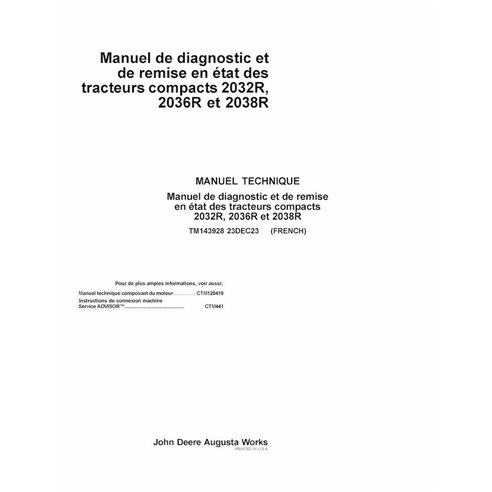 TM143928 Manuel technique PDF complet pour tracteurs utilitaires compacts John Deere 2032R, 2036R et 2038R GH100001 (TM143928)