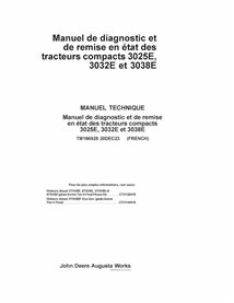 TM166928 John Deere 3025E, 3032E, and 3038E L000001- compact utility tractor pdf diagnostic and repair manual FR (TM166928)