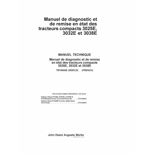 TM166928 John Deere 3025E, 3032E, and 3038E L000001- compact utility tractor pdf diagnostic and repair manual FR (TM166928)
