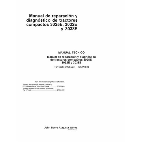 TM166963 John Deere 3025E, 3032E, and 3038E L000001- compact utility tractor pdf diagnostic and repair manual ES (TM166963)