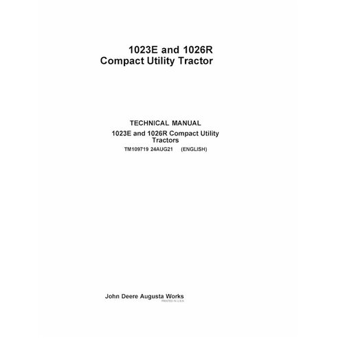 TM109719 Manual técnico completo em PDF dos tratores utilitários compactos John Deere 1023E e 1026R (TM109719)
