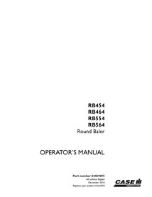 CASE-84409495-OM-EN Manual del operador en formato PDF de las empacadoras Case RB454, RB464, RB554 y RB564