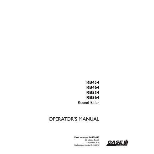 CASE-84409495-OM-EN Manuel d'utilisation PDF de la presse à balles Case RB454, RB464, RB554, RB564