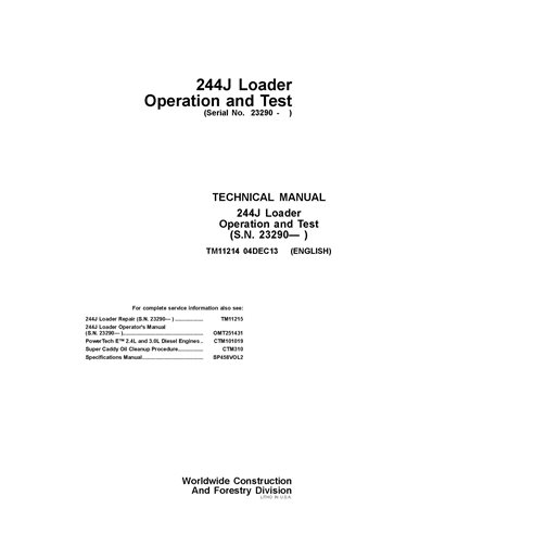 TM11214 Manual técnico de operación y prueba en PDF para la cargadora de ruedas John Deere 244J SN 23290 (TM11214)