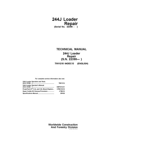 TM11215 Manual técnico de reparación en PDF para la cargadora de ruedas John Deere 244J SN 23290 (TM11215)