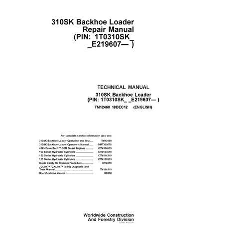 TM12460 Manuel technique de réparation PDF pour chargeuse-pelleteuse John Deere 310SK PIN 1T0310SK_ _E219607 (TM12460)