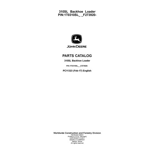 PC11323 Catálogo de piezas para retroexcavadora John Deere 310SK PIN 1T0310SL_ _F273920 (PC11323) (PC11323)