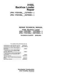 TM13302X19 Chargeuse-pelleteuse John Deere 315SL, PIN : 1T0315SL_ _C-D273920- Manuel technique de réparation PDF de la