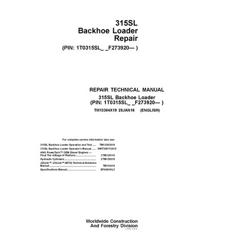Manual técnico de reparación de la retroexcavadora John Deere 315SL (PDF, PIN: 1T0315SL_ _F273920) (TM13304X19)