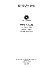 PC11239 John Deere 318E PIN J249323- skid steer loader parts catalog (PC11239) (PC11239)