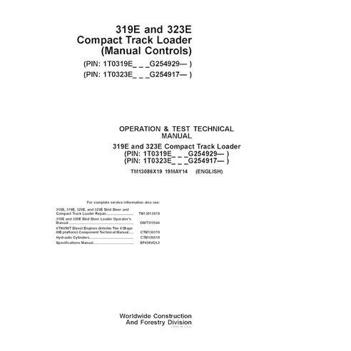 TM13086X19 John Deere 319E and 323E (Manual Controls) PIN G254929- compact track loader pdf operation and test technical manu...