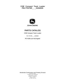 PC11229 John Deere 319E G249321 - compact track loader parts catalog (PC11229) (PC11229)