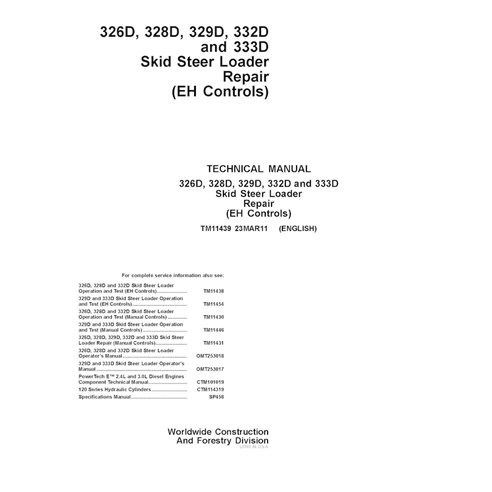 TM11439 Manual técnico de reparo em PDF para minicarregadeiras John Deere 326D, 328D, 329D, 332D e 333D (controles EH) (TM11439)