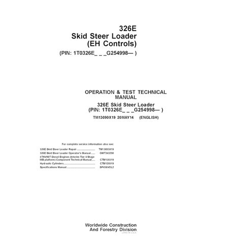 TM13090X19 John Deere 326E (EH Controls) PIN G254998 - Manuel technique d'utilisation et de test du chargeur compact (TM13090...