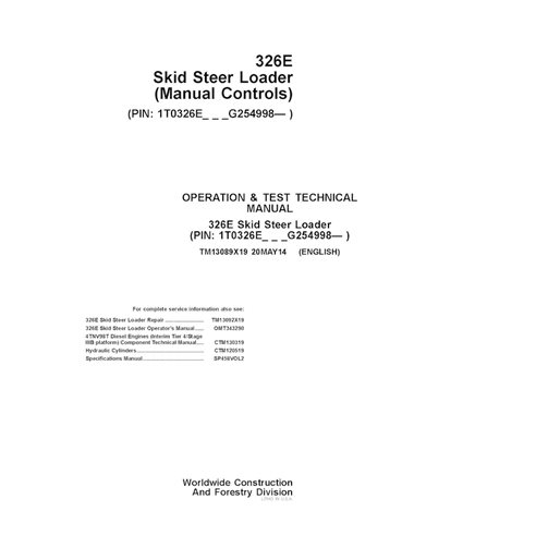TM13089X19 John Deere 326E (Commandes manuelles) PIN G254998 - Manuel technique d'utilisation et de test du chargeur compact ...