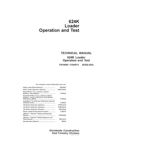 TM10690 Manuel technique d'utilisation et de test de la chargeuse sur pneus John Deere 624K (TM10690) au format PDF