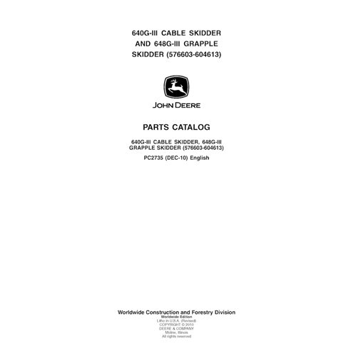 PC2735 Catalogue de pièces détachées pour débusqueuse John Deere 640G-III, 648G-III SN 576603-604613 (PC2735)